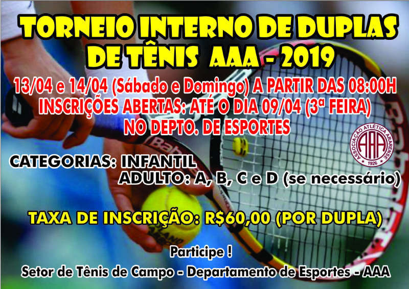 TORNEIO INTERNO DE DUPLAS DE TÊNIS A.A.A. 2019