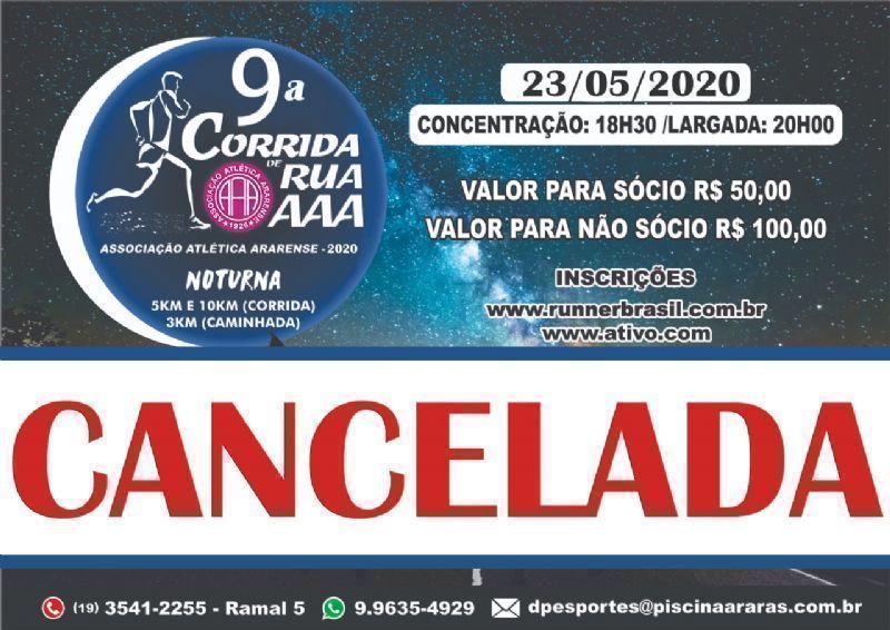 CANCELAMENTO DA 9° CORRIDA NOTURNA